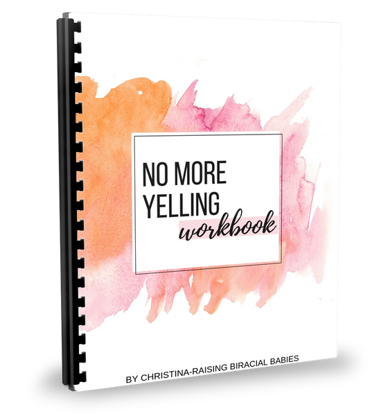 No More Yelling Workbook