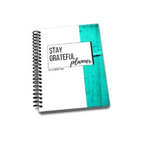 Stay Grateful Planner